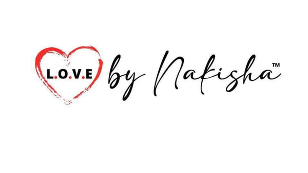 Love by Nakisha